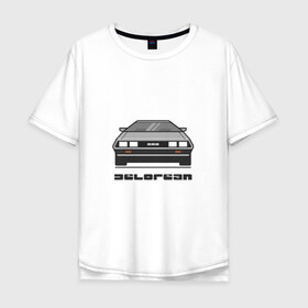 Мужская футболка хлопок Oversize с принтом Delorean в Тюмени, 100% хлопок | свободный крой, круглый ворот, “спинка” длиннее передней части | car | delorian | автомобиль
