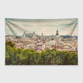 Флаг-баннер с принтом Рим в Тюмени, 100% полиэстер | размер 67 х 109 см, плотность ткани — 95 г/м2; по краям флага есть четыре люверса для крепления | italy | rome | архитектура | европа | история | италия | отдых | отпуск | приключение | путешествие | рим | экскурсия