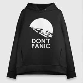 Женское худи Oversize хлопок с принтом Dont Panic в Тюмени, френч-терри — 70% хлопок, 30% полиэстер. Мягкий теплый начес внутри —100% хлопок | боковые карманы, эластичные манжеты и нижняя кромка, капюшон на магнитной кнопке | Тематика изображения на принте: elon musk | spacex | илон маск | космос | марс | спейс икс