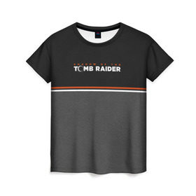 Женская футболка 3D с принтом Shadow of the Tomb Raider в Тюмени, 100% полиэфир ( синтетическое хлопкоподобное полотно) | прямой крой, круглый вырез горловины, длина до линии бедер | croft | lara | raider | tomb | гробниц | игра | крофт | лара | расхитительница