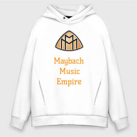 Мужское худи Oversize хлопок с принтом Maybach Music в Тюмени, френч-терри — 70% хлопок, 30% полиэстер. Мягкий теплый начес внутри —100% хлопок | боковые карманы, эластичные манжеты и нижняя кромка, капюшон на магнитной кнопке | Тематика изображения на принте: empire | maybach | music | rick | ross. | империя | майбах | музыка | надпись | рик | росс | эмблема