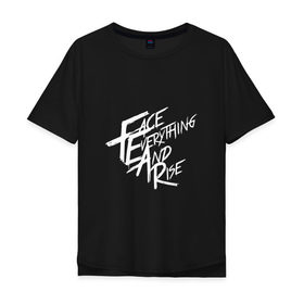 Мужская футболка хлопок Oversize с принтом Papa Roach - Face Everything And Rise в Тюмени, 100% хлопок | свободный крой, круглый ворот, “спинка” длиннее передней части | 