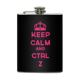 Фляга с принтом Keep calm and ctrl z в Тюмени, металлический корпус | емкость 0,22 л, размер 125 х 94 мм. Виниловая наклейка запечатывается полностью | Тематика изображения на принте: ctrl z | it | keep calm | будь спокоен | компьютер | корона | с надписью