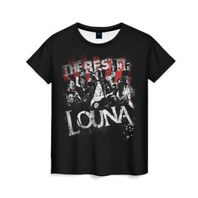 Женская футболка 3D с принтом The best of Louna в Тюмени, 100% полиэфир ( синтетическое хлопкоподобное полотно) | прямой крой, круглый вырез горловины, длина до линии бедер | louna | лусинэ геворкян