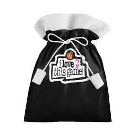 Подарочный 3D мешок с принтом NBA. I love this game в Тюмени, 100% полиэстер | Размер: 29*39 см | Тематика изображения на принте: basketball | i love this game | nba | баскетбол
