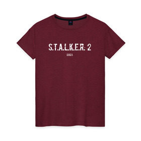 Женская футболка хлопок с принтом STALKER 2021 в Тюмени, 100% хлопок | прямой крой, круглый вырез горловины, длина до линии бедер, слегка спущенное плечо | stalker | stalker 2 | сталкер | сталкер 2