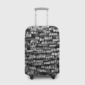 Чехол для чемодана 3D с принтом Punks no dead в Тюмени, 86% полиэфир, 14% спандекс | двустороннее нанесение принта, прорези для ручек и колес | надпись | панк | панкрок | паттерн | черно белый
