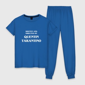 Женская пижама хлопок с принтом By Quentin Tarantino в Тюмени, 100% хлопок | брюки и футболка прямого кроя, без карманов, на брюках мягкая резинка на поясе и по низу штанин | Тематика изображения на принте: кино | прикольная надпись | режиссер | тарантино