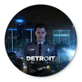 Коврик круглый с принтом Detroit: Become Human - Connor в Тюмени, резина и полиэстер | круглая форма, изображение наносится на всю лицевую часть | 