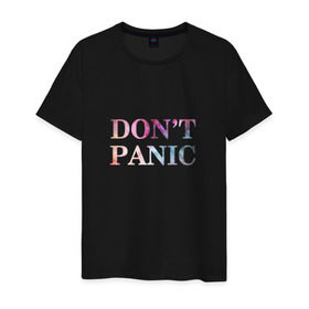 Мужская футболка хлопок с принтом Don`t Panic в Тюмени, 100% хлопок | прямой крой, круглый вырез горловины, длина до линии бедер, слегка спущенное плечо. | без паники | космос | надпись