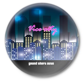 Значок с принтом GTA-Vice City в Тюмени,  металл | круглая форма, металлическая застежка в виде булавки | Тематика изображения на принте: 