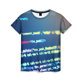 Женская футболка 3D с принтом Программирование в Тюмени, 100% полиэфир ( синтетическое хлопкоподобное полотно) | прямой крой, круглый вырез горловины, длина до линии бедер | c++ | html | php | код | компьютеры | программист | технологии | хакер | цифры