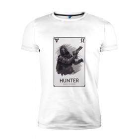 Мужская футболка премиум с принтом DESTINY-HUNTER в Тюмени, 92% хлопок, 8% лайкра | приталенный силуэт, круглый вырез ворота, длина до линии бедра, короткий рукав | destiny | hunter | охотник