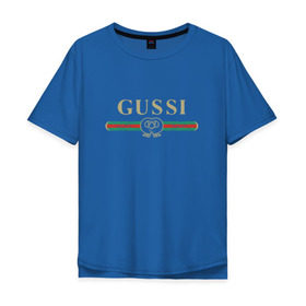 Мужская футболка хлопок Oversize с принтом Gussi в Тюмени, 100% хлопок | свободный крой, круглый ворот, “спинка” длиннее передней части | Тематика изображения на принте: ga ga ga | gang | gucci | guchi | guci | gusi | gussi | га га га | гуси | гусси | гучи | гуччи | модный гусь