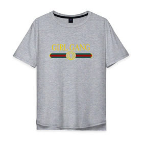 Мужская футболка хлопок Oversize с принтом GIRL GANG в Тюмени, 100% хлопок | свободный крой, круглый ворот, “спинка” длиннее передней части | Тематика изображения на принте: 