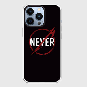 Чехол для iPhone 13 Pro с принтом Metallica Never в Тюмени,  |  | Тематика изображения на принте: металика | металлика | никогда | рок