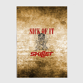 Постер с принтом Skillet - Sick Of It в Тюмени, 100% бумага
 | бумага, плотность 150 мг. Матовая, но за счет высокого коэффициента гладкости имеет небольшой блеск и дает на свету блики, но в отличии от глянцевой бумаги не покрыта лаком | Тематика изображения на принте: skilet | skillet | альтернативный | гранж | группа | джен леджер | джон купер | индастриал | кори купер | метал | ню | пост | рок | сет моррисон | симфоник | скилет | хард | христианский