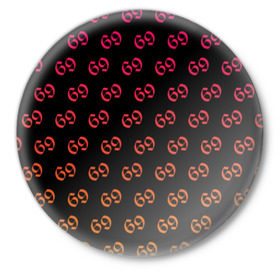 Значок с принтом 69 pattern в Тюмени,  металл | круглая форма, металлическая застежка в виде булавки | 6ix9ine | sixnine | tekashi