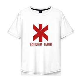 Мужская футболка хлопок Oversize с принтом TRAUMA TEAM \ CYBERPUNK 2077 в Тюмени, 100% хлопок | свободный крой, круглый ворот, “спинка” длиннее передней части | 2019 | cd project red | cyberpunk 2077 | future | hack | night city | samurai | sci fi | trauma team | андроиды | безумие | будущее | город ночи | киберпанк 2077 | логотип | роботы | самураи | фантастика | цифры