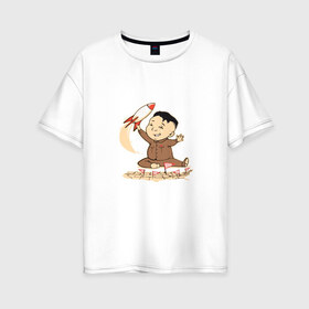 Женская футболка хлопок Oversize с принтом Ким чен ын с ракетой в Тюмени, 100% хлопок | свободный крой, круглый ворот, спущенный рукав, длина до линии бедер
 | ким чен ын | кндр | корея