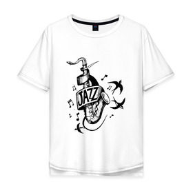 Мужская футболка хлопок Oversize с принтом JAZZ в Тюмени, 100% хлопок | свободный крой, круглый ворот, “спинка” длиннее передней части | Тематика изображения на принте: саксофон | саксофонист