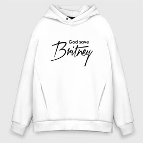 Мужское худи Oversize хлопок с принтом God save Britney в Тюмени, френч-терри — 70% хлопок, 30% полиэстер. Мягкий теплый начес внутри —100% хлопок | боковые карманы, эластичные манжеты и нижняя кромка, капюшон на магнитной кнопке | baby one more time | britney spears | oops | бритни спирс