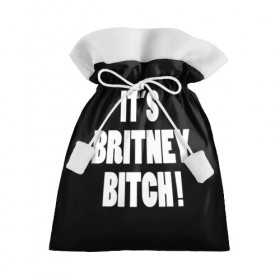 Подарочный 3D мешок с принтом Its Britney Bitch в Тюмени, 100% полиэстер | Размер: 29*39 см | baby one more time | britney spears | oops | бритни спирс