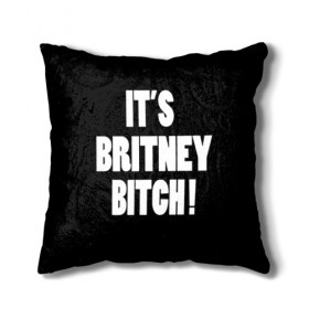Подушка 3D с принтом Its Britney Bitch в Тюмени, наволочка – 100% полиэстер, наполнитель – холлофайбер (легкий наполнитель, не вызывает аллергию). | состоит из подушки и наволочки. Наволочка на молнии, легко снимается для стирки | Тематика изображения на принте: baby one more time | britney spears | oops | бритни спирс
