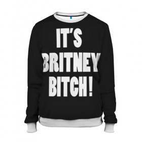 Женский свитшот 3D с принтом Its Britney Bitch в Тюмени, 100% полиэстер с мягким внутренним слоем | круглый вырез горловины, мягкая резинка на манжетах и поясе, свободная посадка по фигуре | baby one more time | britney spears | oops | бритни спирс