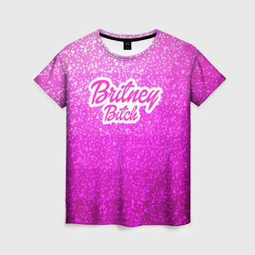Женская футболка 3D с принтом Britney Bitch _pink в Тюмени, 100% полиэфир ( синтетическое хлопкоподобное полотно) | прямой крой, круглый вырез горловины, длина до линии бедер | Тематика изображения на принте: baby one more time | britney spears | oops | бритни спирс
