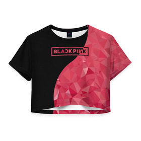Женская футболка 3D укороченная с принтом BLACKPINK в Тюмени, 100% полиэстер | круглая горловина, длина футболки до линии талии, рукава с отворотами | black  pink | blackpink | jennie | jisoo | k pop | lalisa | группа | инь янь | к поп | корейская группа | розовый | черный