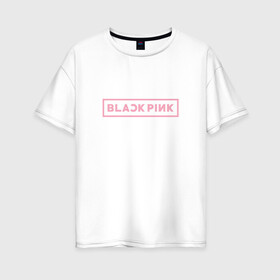 Женская футболка хлопок Oversize с принтом BlackPink 96 JENNIE в Тюмени, 100% хлопок | свободный крой, круглый ворот, спущенный рукав, длина до линии бедер
 | 96 jennie | black  pink | blackpink | jennie | jisoo | k pop | lalisa | группа | к поп | корейская группа | розовый | черный