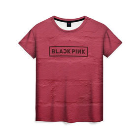 Женская футболка 3D с принтом BlackPink wall в Тюмени, 100% полиэфир ( синтетическое хлопкоподобное полотно) | прямой крой, круглый вырез горловины, длина до линии бедер | Тематика изображения на принте: black  pink | blackpink | jennie | jisoo | k pop | lalisa | группа | к поп | корейская группа | розовый | черный