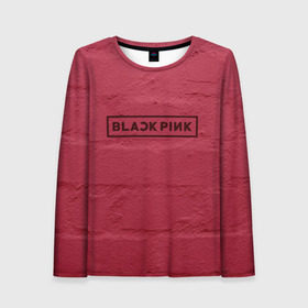 Женский лонгслив 3D с принтом BlackPink wall в Тюмени, 100% полиэстер | длинные рукава, круглый вырез горловины, полуприлегающий силуэт | Тематика изображения на принте: black  pink | blackpink | jennie | jisoo | k pop | lalisa | группа | к поп | корейская группа | розовый | черный