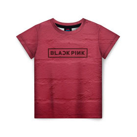 Детская футболка 3D с принтом BlackPink wall в Тюмени, 100% гипоаллергенный полиэфир | прямой крой, круглый вырез горловины, длина до линии бедер, чуть спущенное плечо, ткань немного тянется | Тематика изображения на принте: black  pink | blackpink | jennie | jisoo | k pop | lalisa | группа | к поп | корейская группа | розовый | черный