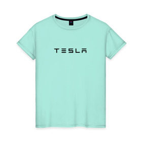 Женская футболка хлопок с принтом Tesla в Тюмени, 100% хлопок | прямой крой, круглый вырез горловины, длина до линии бедер, слегка спущенное плечо | elon | mask | musk | илон маск | маск | тесла