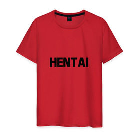 Мужская футболка хлопок с принтом HENTAI (НА СПИНЕ) в Тюмени, 100% хлопок | прямой крой, круглый вырез горловины, длина до линии бедер, слегка спущенное плечо. | ahegao | anime | kodome | manga | senpai | аниме | анимэ | ахегао | кодоме | манга | меха | сенпай | юри | яой