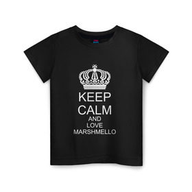 Детская футболка хлопок с принтом KEEP CALM AND LOVE MARSHMELLO в Тюмени, 100% хлопок | круглый вырез горловины, полуприлегающий силуэт, длина до линии бедер | Тематика изображения на принте: 