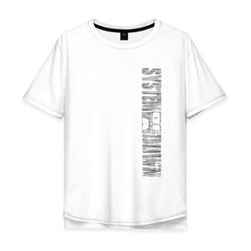 Мужская футболка хлопок Oversize с принтом System of a Down в Тюмени, 100% хлопок | свободный крой, круглый ворот, “спинка” длиннее передней части | 