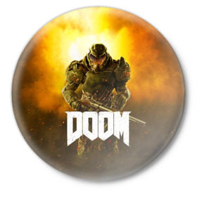 Значок с принтом DOOM 2016 в Тюмени,  металл | круглая форма, металлическая застежка в виде булавки | Тематика изображения на принте: 