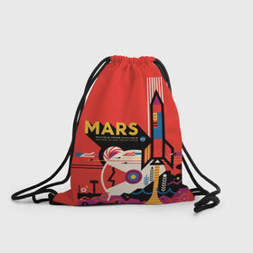 Рюкзак-мешок 3D с принтом Mars NASA в Тюмени, 100% полиэстер | плотность ткани — 200 г/м2, размер — 35 х 45 см; лямки — толстые шнурки, застежка на шнуровке, без карманов и подкладки | 