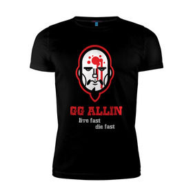 Мужская футболка премиум с принтом GG Allin в Тюмени, 92% хлопок, 8% лайкра | приталенный силуэт, круглый вырез ворота, длина до линии бедра, короткий рукав | gg | ggallin | hardcore | punk | punkrock | панк