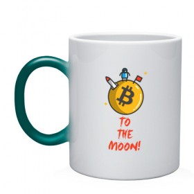 Кружка хамелеон с принтом To the moon! в Тюмени, керамика | меняет цвет при нагревании, емкость 330 мл | bitcoin | to the moon | биткоин | биток