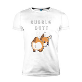 Мужская футболка премиум с принтом Bubble butt в Тюмени, 92% хлопок, 8% лайкра | приталенный силуэт, круглый вырез ворота, длина до линии бедра, короткий рукав | корги