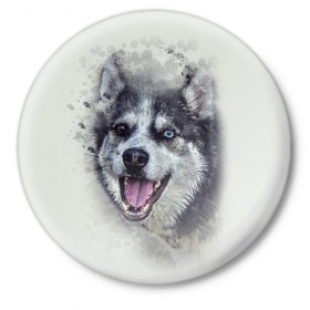 Значок с принтом Хаска в Тюмени,  металл | круглая форма, металлическая застежка в виде булавки | животные | пес | собака | хаска