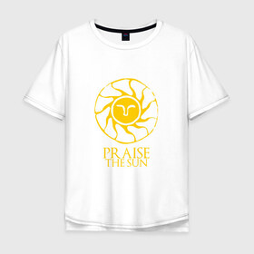 Мужская футболка хлопок Oversize с принтом PRAISE THE SUN в Тюмени, 100% хлопок | свободный крой, круглый ворот, “спинка” длиннее передней части | dark souls | praise the sun | дарк соулс | темные души