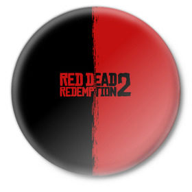 Значок с принтом RED DEAD REDEMPTION 2 в Тюмени,  металл | круглая форма, металлическая застежка в виде булавки | Тематика изображения на принте: rdr | rdr2 | red dead redemption 2 | rockstar | дикий запад | ковбои