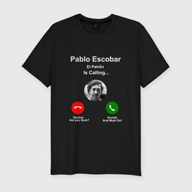 Мужская футболка хлопок Slim с принтом Escobar в Тюмени, 92% хлопок, 8% лайкра | приталенный силуэт, круглый вырез ворота, длина до линии бедра, короткий рукав | Тематика изображения на принте: escobar | loving pablo | прикол | эскобар | юмор