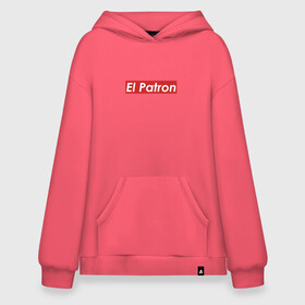 Худи SuperOversize хлопок с принтом Patron в Тюмени, 70% хлопок, 30% полиэстер, мягкий начес внутри | карман-кенгуру, эластичная резинка на манжетах и по нижней кромке, двухслойный капюшон
 | escobar | loving pablo | эль патрон | эскобар