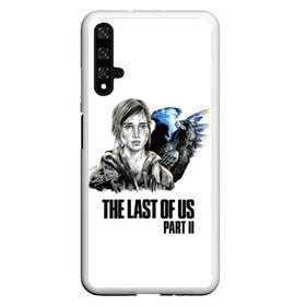 Чехол для Honor 20 с принтом The last of US 2 в Тюмени, Силикон | Область печати: задняя сторона чехла, без боковых панелей | Тематика изображения на принте: ellie | game | joel | naughty dog | the last of us | джоэл | одни из нас | элли